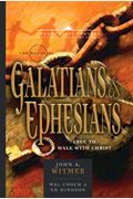 The Books of Galatians & Ephesians: By Grace Through Faith
