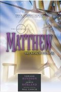 The Gospel of Matthew: The King Is Coming