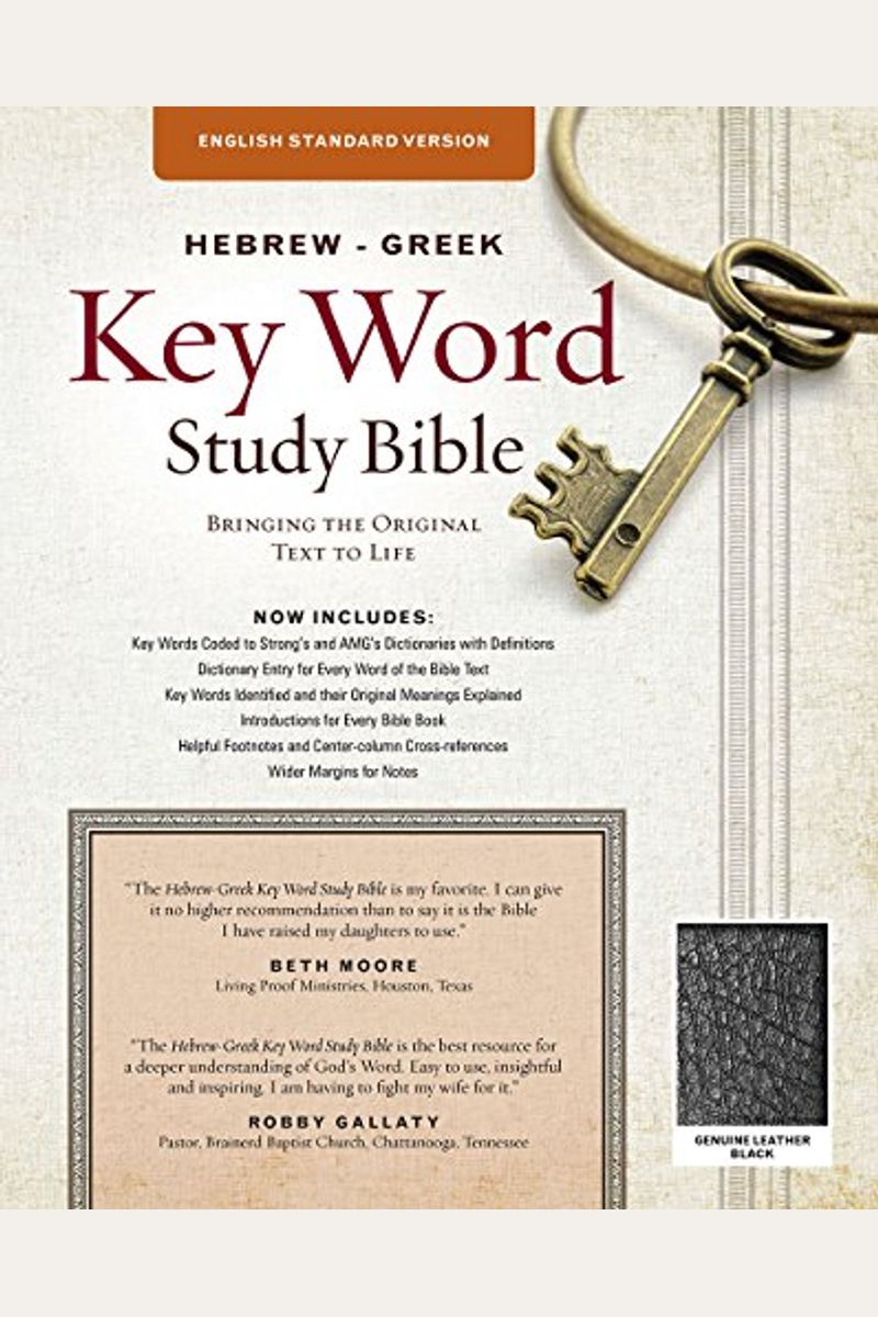 Hebrew-Greek Key Word Study Bible-Esv: Key Insights Into God's Word