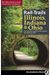 Rail-Trails Illinois, Indiana, & Ohio: The Definitive Guide To The Region's Top Multiuse Trails