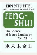 Primary Sources, Historical Collections: Feng Shui, With A Foreword By T. S. Wentworth