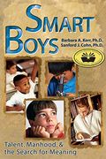 Smart Boys: Talent, Manhood, And The Search For Meaning