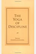 The Yoga Of Discipline