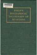 Baker's Biographical Dictionary Of Musicians
