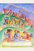 Family Math : The Middle School Years, Algebraic Reasoning and Number Sense