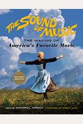 The Sound Of Music: The Making Of America's Favorite Movie