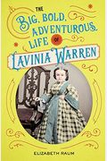 The Big, Bold, Adventurous Life Of Lavinia Warren