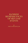 Random Reminiscences of Men and Events
