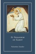 St. Seraphim Of Sarov