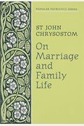 On Marriage And Family Life