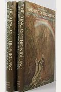 The Ring Of The Niblung: The Rhinegold & The Valkyrie [And] Siegfried & The Twilight Of The Gods (2 Volume Set)