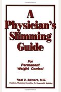 A Physician's Slimming Guide: For Permanent Weight Control
