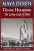 Divine Horsemen: The Living Gods Of Haiti (Revised)
