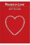 Planets In Love: Exploring Your Emotional And Sexual Needs