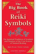 The Big Book Of Reiki Symbols