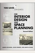 Time-Saver Standards For Interior Design And Space Planning, Second Edition