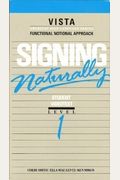 Signing Naturally: Student Videotext And Work