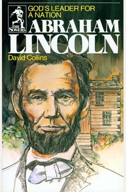 Abraham Lincoln (Sowers Series) Abraham Lincoln (Sowers Series)