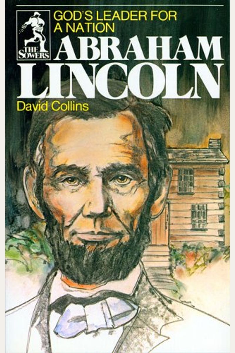 Abraham Lincoln (Sowers Series)