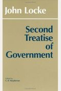 Second Treatise Of Government (Hackett Classics)