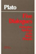Plato: Five Dialogues: Euthyphro, Apology, Crito, Meno, Phaedo (Deluxe Library Binding)