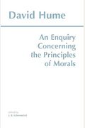 An Enquiry Concerning The Principles Of Morals (Hackett Classics)