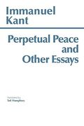 Perpetual Peace And Other Essays (Hackett Classics)