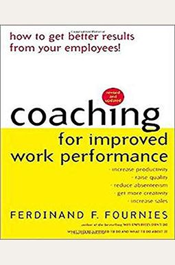 Coaching For Improved Work Performance Coaching For Improved Work Performance