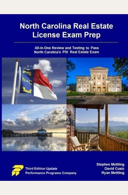 North Carolina Real Estate License Exam Prep: All-in-One Review and Testing to Pass North Carolina's PSI Real Estate Exam North Carolina Real Estate License Exam Prep: All-in-One Review and Testing to Pass North Carolina's PSI Real Estate Exam