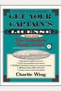 Get Your Captain's License: The Complete Study Guide, Second Edition