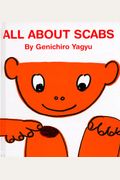 All About Scabs (My Body Science Series) (My