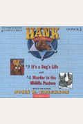 Hank The Cowdog: It's A Dog's Life/Murder In The Middle Pasture