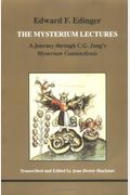 The Mysterium Lectures (Studies In Jungian Psychology By Jungian Analysts)