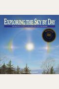 Exploring The Sky By Day: The Equinox Guide To Weather And The Atmosphere