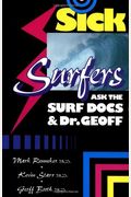 Sick Surfers Ask The Surf Docs