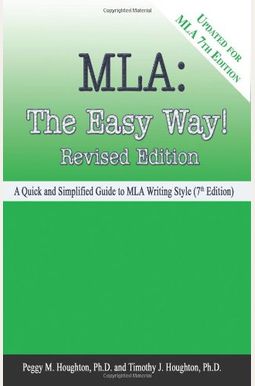 Mla: The Easy Way! Mla: The Easy Way!