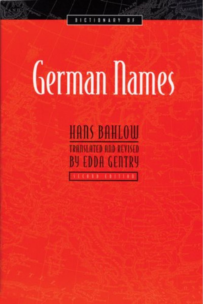 Buy Dictionary Of German Names Book By Hans Bahlow