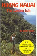 Hiking Kauai: The Garden Isle
