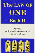 The Law Of One: Book Ii
