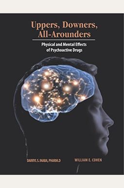 Uppers, Downers, And All Arounders Uppers, Downers, And All Arounders