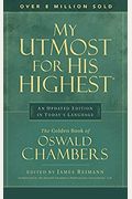 My Utmost For His Highest