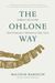 The Ohlone Way: Indian Life In The San Francisco-Monterey Bay Area