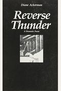Reverse Thunder: A Dramatic Poem