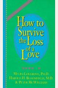 How To Survive The Loss Of A Love