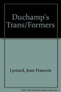 Duchamp's Transformers