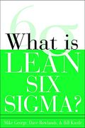 What Is Lean Six SIGMA