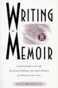 Writing The Memoir: From Truth To Art