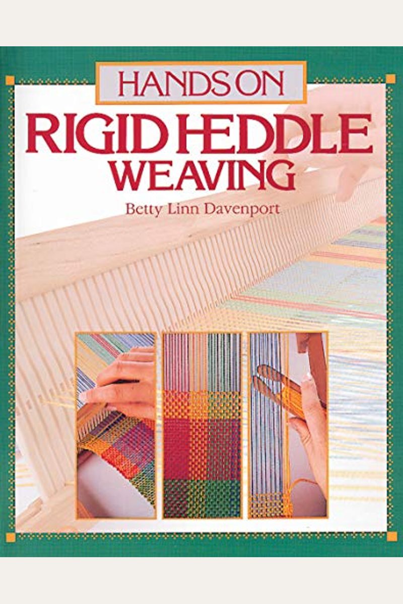 Hands On Rigid Heddle Weaving
