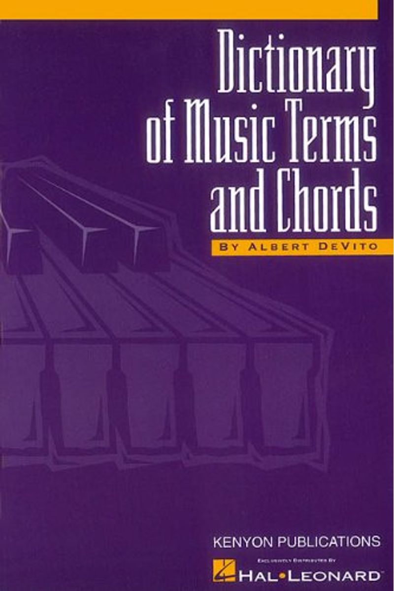 Buy Dictionary of Music Terms and Chords Book By Albert D Vito