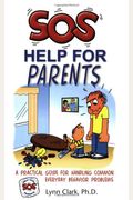 Sos: Help For Parents, Third Edition